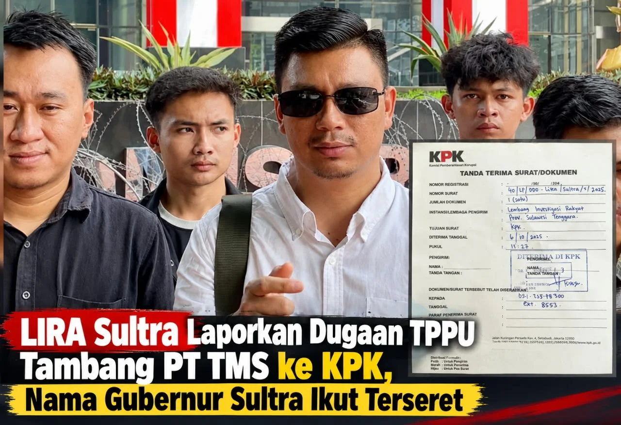LIRA Sultra Laporkan Dugaan TPPU Tambang PT TMS ke KPK