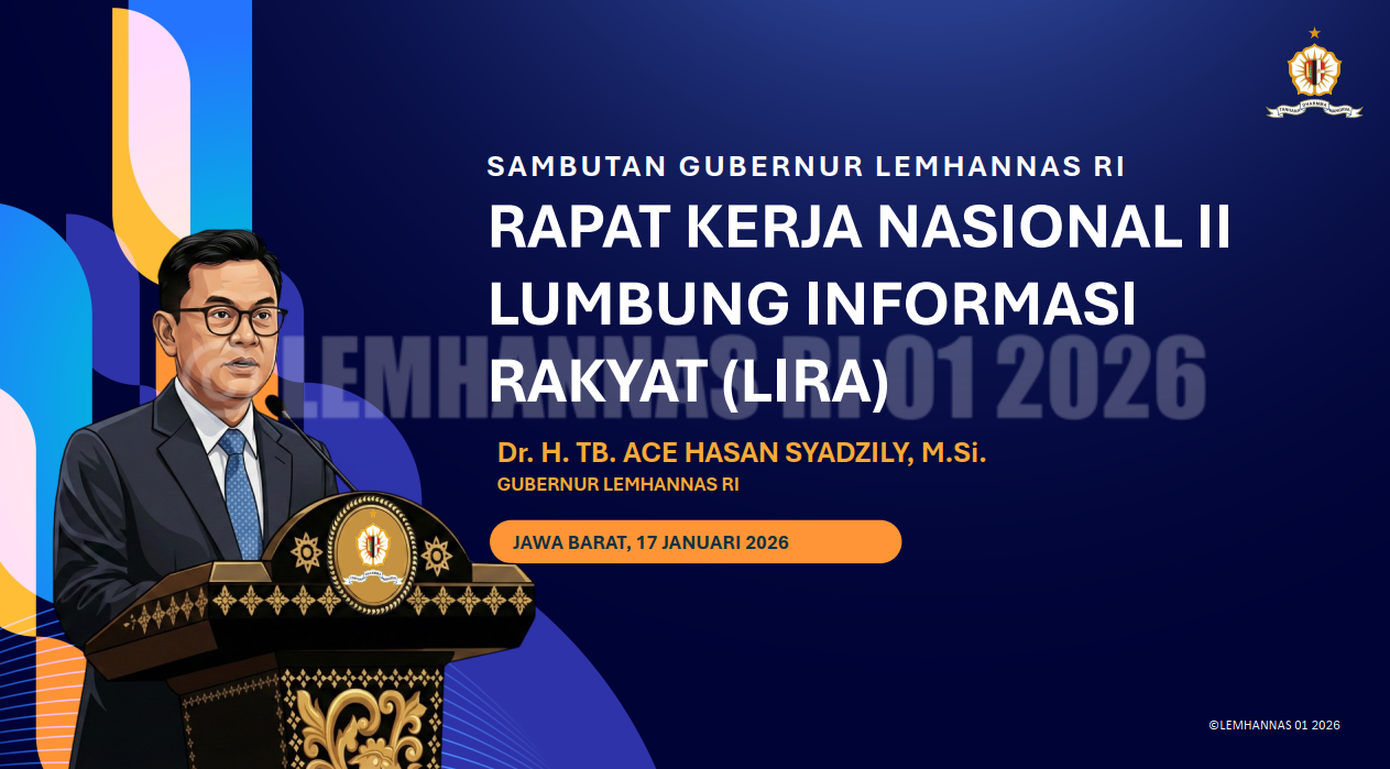 Sambutan Gubernur Lemhannas Rakernas II LIRA